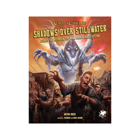 Call of Cthulhu RPG - Shadows over Stillwater - EN