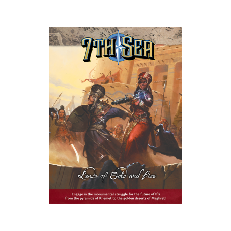 7th Sea RPG - Lands of Gold and Fire - EN
