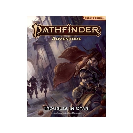 Pathfinder Adventure: Troubles in Otari (P2) - EN