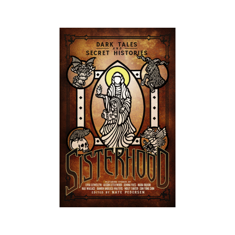 Sisterhood: Dark Tales and Secret Histories - EN