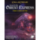 Call of Cthulhu RPG - Horror on the Orient Express - EN