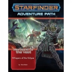 Starfinder Adventure Path: Whispers of the Eclipse (Horizons of the Vast 3 of 6) - EN