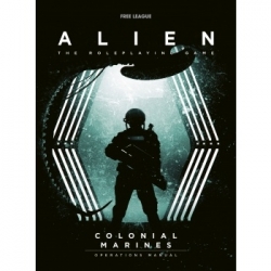 Alien RPG Colonial Marines Operations Manual (Inglés)