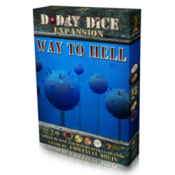 D-Day Dice - Way to Hell