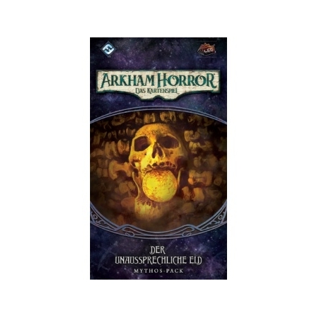 Arkham Horror: LCG - Der unaussprechliche Eid Mythos Pack - DE