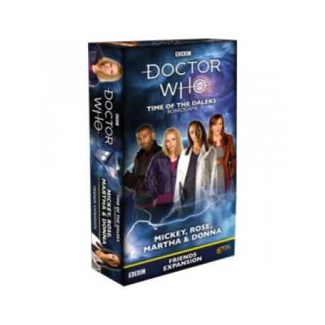 Doctor Who: Time of the Daleks - Mickey, Rose, Martha, & Donna Friends Expansion (Inglés)