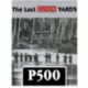 The Last Hundred Yards Volume 3: The Solomon Islands (Inglés)
