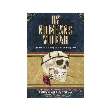 By No Means Vulgar (Inglés)