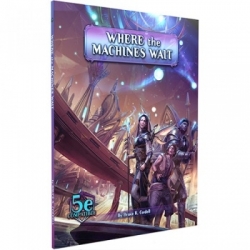 Arcana of the Ancients Where the Machines Wait - EN