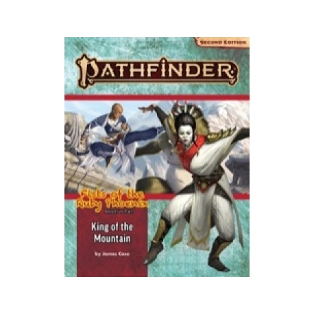 Pathfinder Adventure Path: King of the Mountain (Fists of the Ruby Phoenix 3 of 3) (P2) - EN