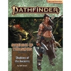 Pathfinder Adventure Path 174: Shadows of the Ancients (Strength of Thousands 6 of 6) - EN