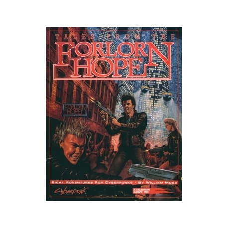 Cyberpunk: Tales from the Forlorn Hope (Inglés)