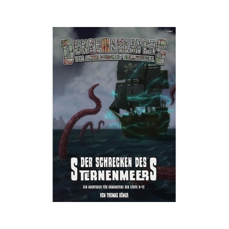 Dungeonslayers - Der Schrecken des Sternenmeers - DE