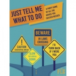Just Tell Me What To Do - EN