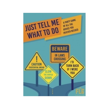 Just Tell Me What To Do - EN