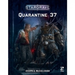 Stargrave: Quarantine 37 (Inglés)
