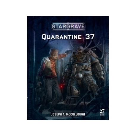 Stargrave: Quarantine 37 (Inglés)