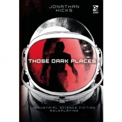 Those Dark Places (Inglés)