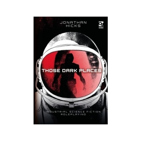 Those Dark Places (Inglés)