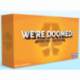 We're doomed - EN