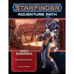 Starfinder Adventure Path: The Perfect Storm (Drift Crashers 1 of 3) (Inglés)