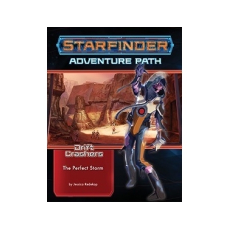 Starfinder Adventure Path: The Perfect Storm (Drift Crashers 1 of 3) (Inglés)