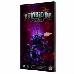 Zombicide: Invader - Primer contacto